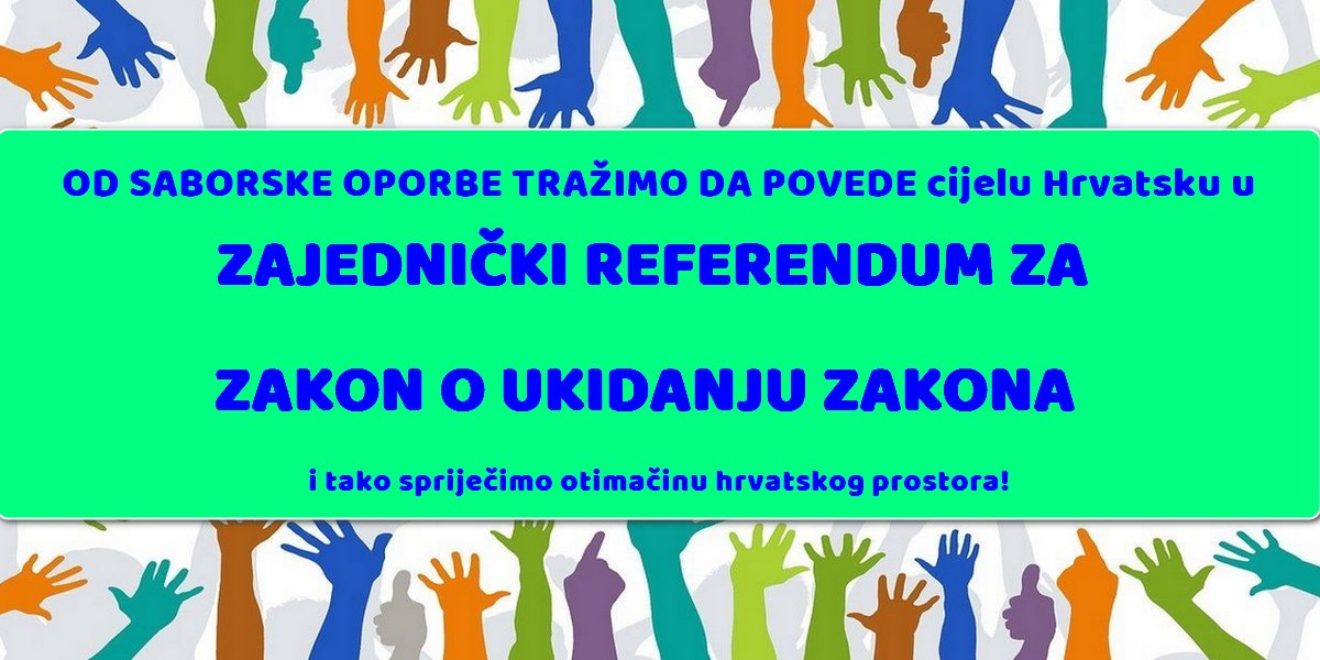 tražimo REFERENDUM Zakon o ukidanju ''Bačićevih'' zakona